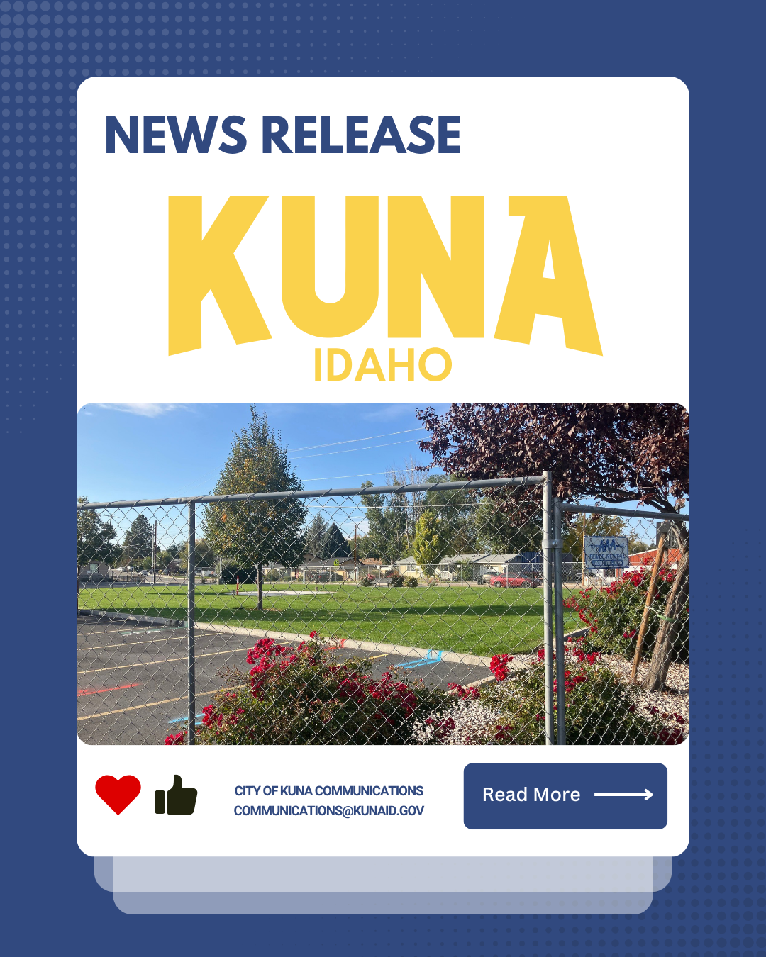 Blue background, City of Kuna log in yellow, image of fencing around construction zone